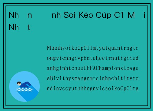 Nhận Định Soi Kèo Cúp C1 Mới Nhất