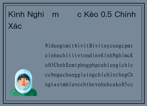 Kinh Nghiệm Đọc Kèo 0.5 Chính Xác