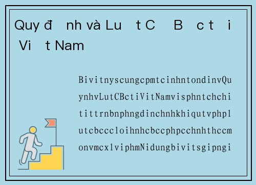 Quy định và Luật Cờ Bạc tại Việt Nam