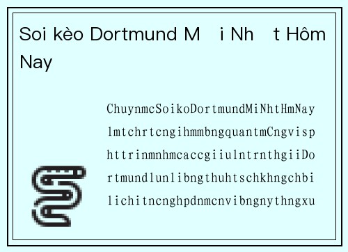 Soi kèo Dortmund Mới Nhất Hôm Nay