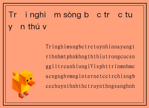 Trải nghiệm sòng bạc trực tuyến thú vị