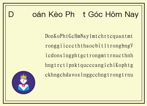 Dự Đoán Kèo Phạt Góc Hôm Nay