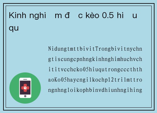 Kinh nghiệm đọc kèo 0.5 hiệu quả