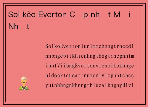 Soi kèo Everton Cập nhật Mới Nhất